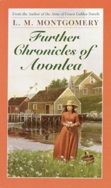      Further Chronicles of Avonlea