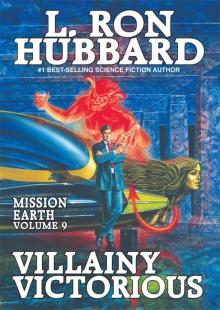      Villainy Victorious
