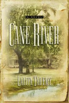      Cane River