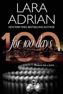      For 100 Days