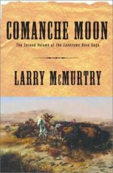 comanche moon by larry mcmurtry