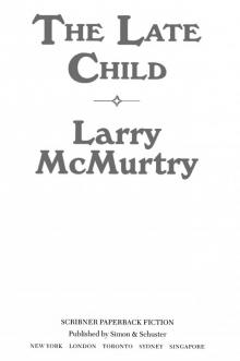      The Late Child