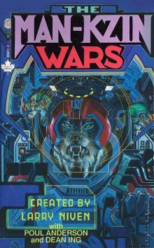      Larry Niven’s Man-Kzin Wars - I