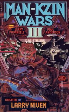      Larry Niven’s Man-Kzin Wars - III