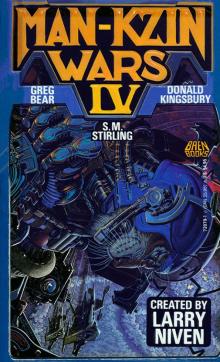      Larry Niven’s Man-Kzin Wars - IV