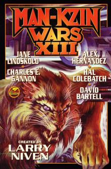      Larry Niven’s Man-Kzin Wars - XIII