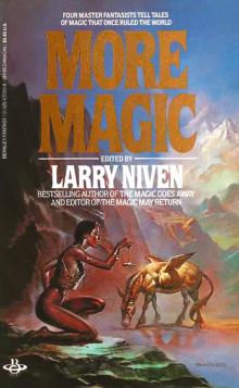The Magic Goes Away Collection: The Magic Goes Away/The Magic May Return/More Magic