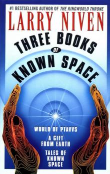      Three Books of Known Space
