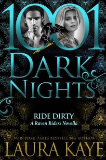      Ride Dirty: A Raven Riders Novella