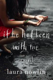      If He Had Been with Me