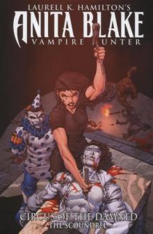      Laurell K. Hamilton's Anita Blake, Vampire Hunter