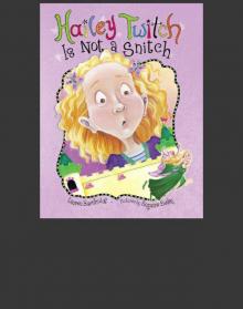      Hailey Twitch Is Not a Snitch