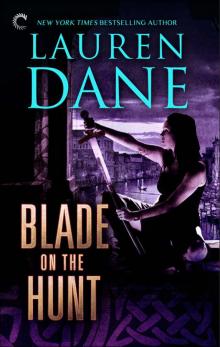      Blade on the Hunt