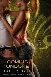      Coming Undone