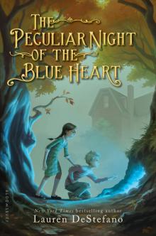      The Peculiar Night of the Blue Heart