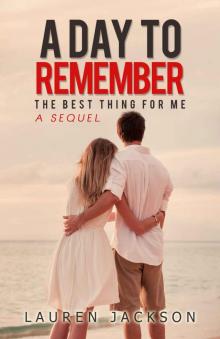      A Day to Remember: The Best Thing for Me Sequel