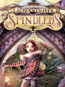      The Spindlers