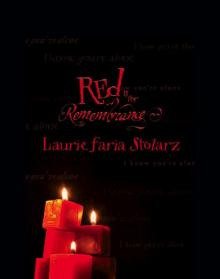     Red Is for Remembrance
