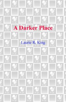      A Darker Place