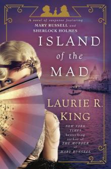     Island of the Mad