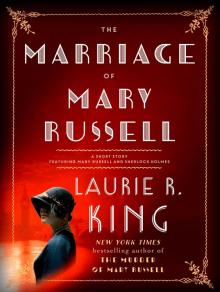      The Marriage of Mary Russell