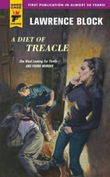      A Diet of Treacle