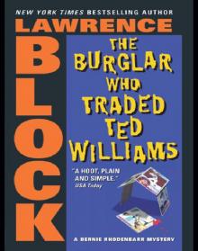      The Burglar Who Traded Ted Williams