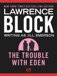      The Trouble with Eden