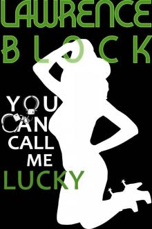      You Can Call Me Lucky (Kit Tolliver #3) (The Kit Tolliver Stories)