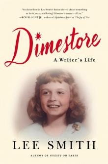      Dimestore