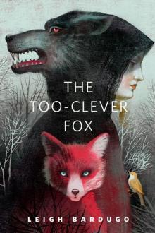      The Too-Clever Fox
