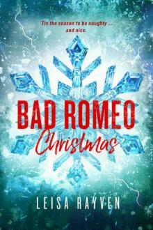      Bad Romeo Christmas