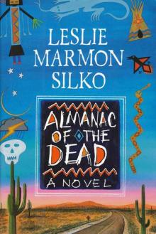      Almanac of the Dead