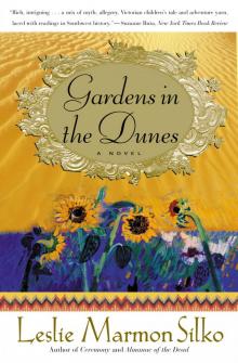      Gardens in the Dunes