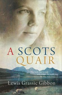      A Scots Quair