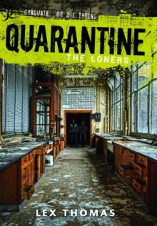      Quaranteen: The Loners
