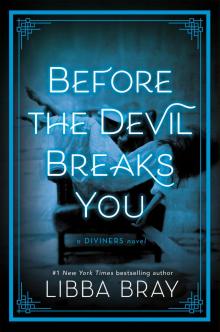      Before the Devil Breaks You