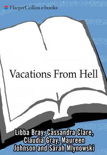      Vacations From Hell