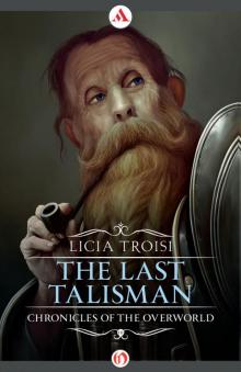      The Last Talisman