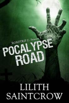      Roadtrip Z (Season 3): Pocalypse Road