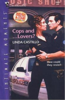      Cops and ... Lovers?
