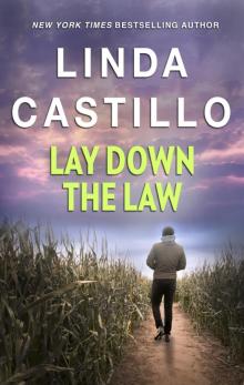      Lay Down the Law