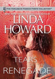      Tears of the Renegade