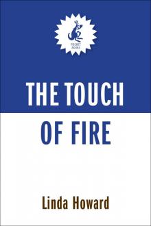      The Touch of Fire