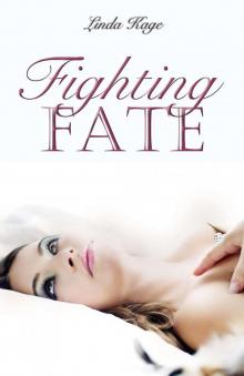      Fighting Fate