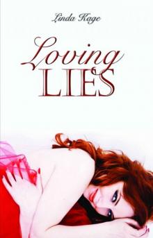      Loving Lies