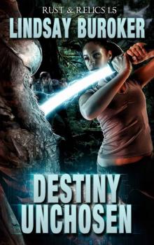      Destiny Unchosen