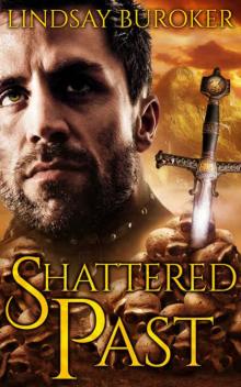      Shattered Past