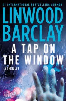      A Tap on the Window