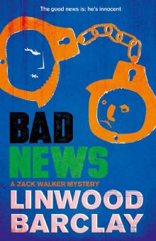      Bad News